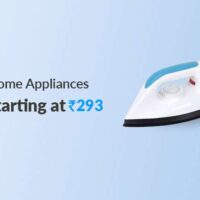 Home Appliances Starting @ Rs 293